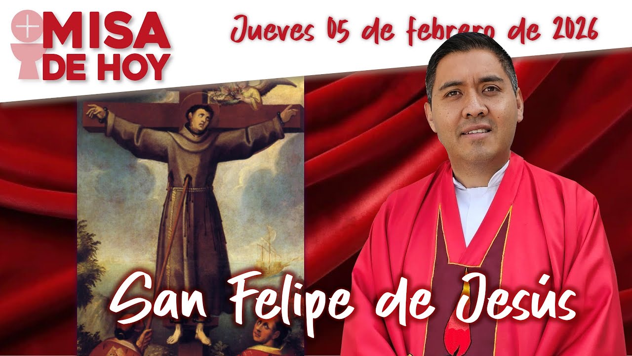 Santa Misa de Hoy Jueves 05 Febrero 2026 ✝️ Padre José Antonio ⛪️San Felipe de Jesús #fe