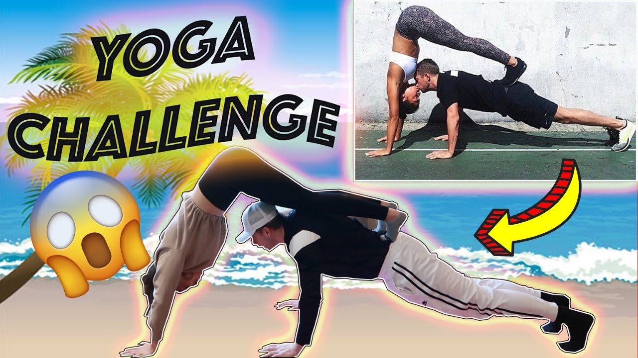 COUPLES YOGA CHALLENGE!!