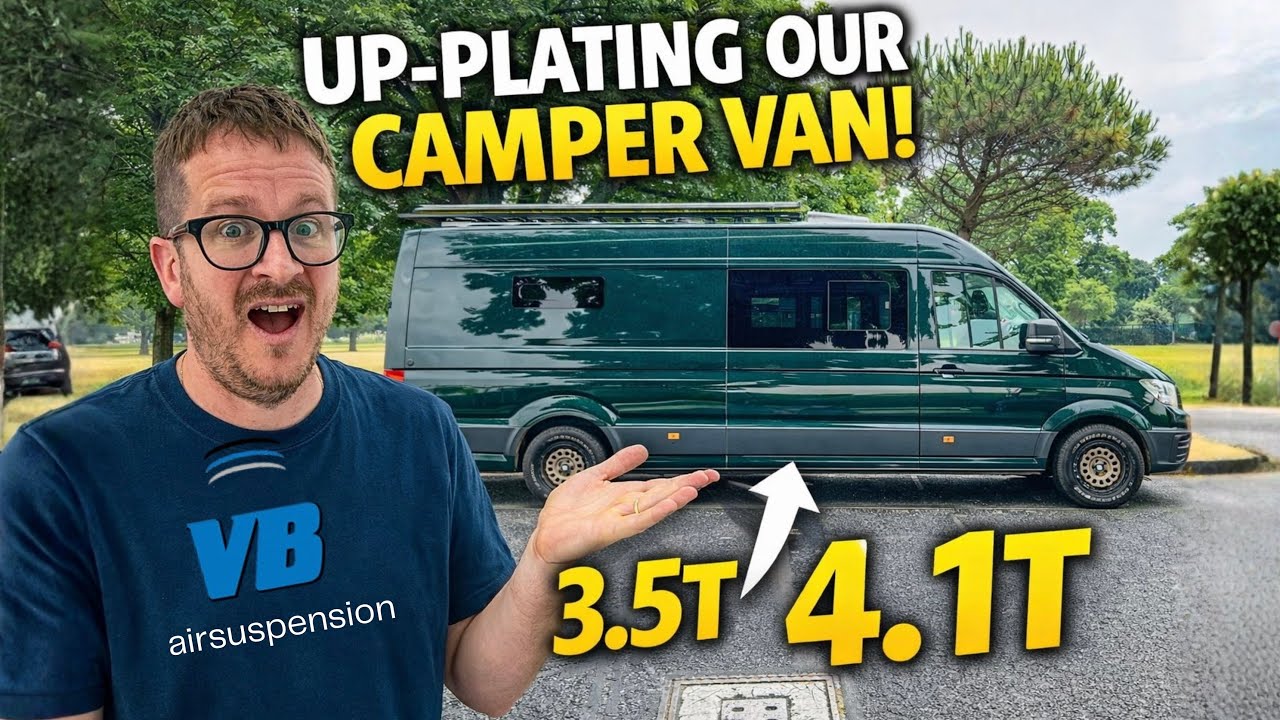 Uprate your Camper Van. Our Journey from 3500kg TO 4100kg
