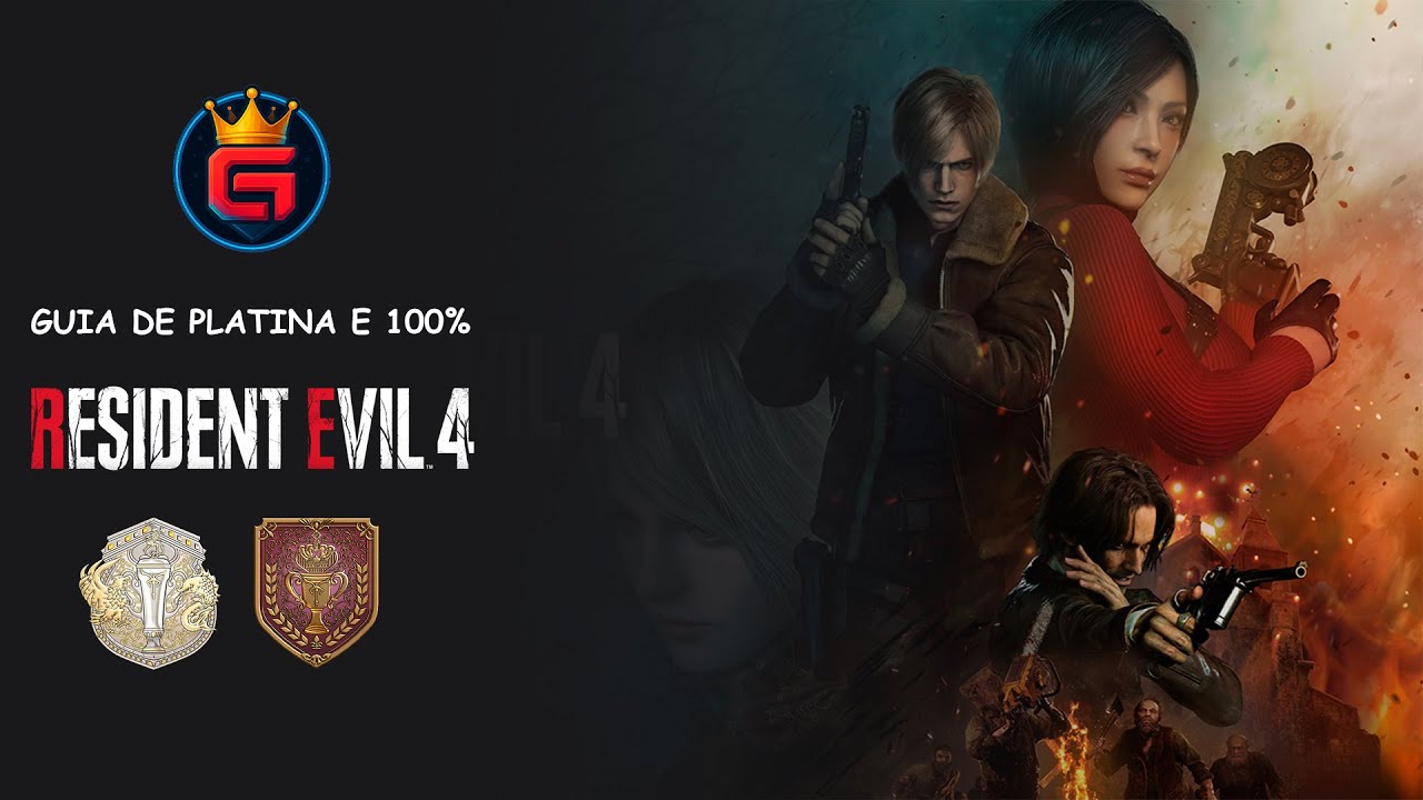 RESIDENT EVIL 4 REMAKE - GUIA DE PLATINA E 100%