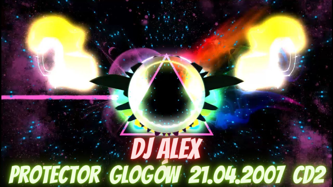 Protector ꟾ Głogów DJ Alex (21.04.2007) cd.2