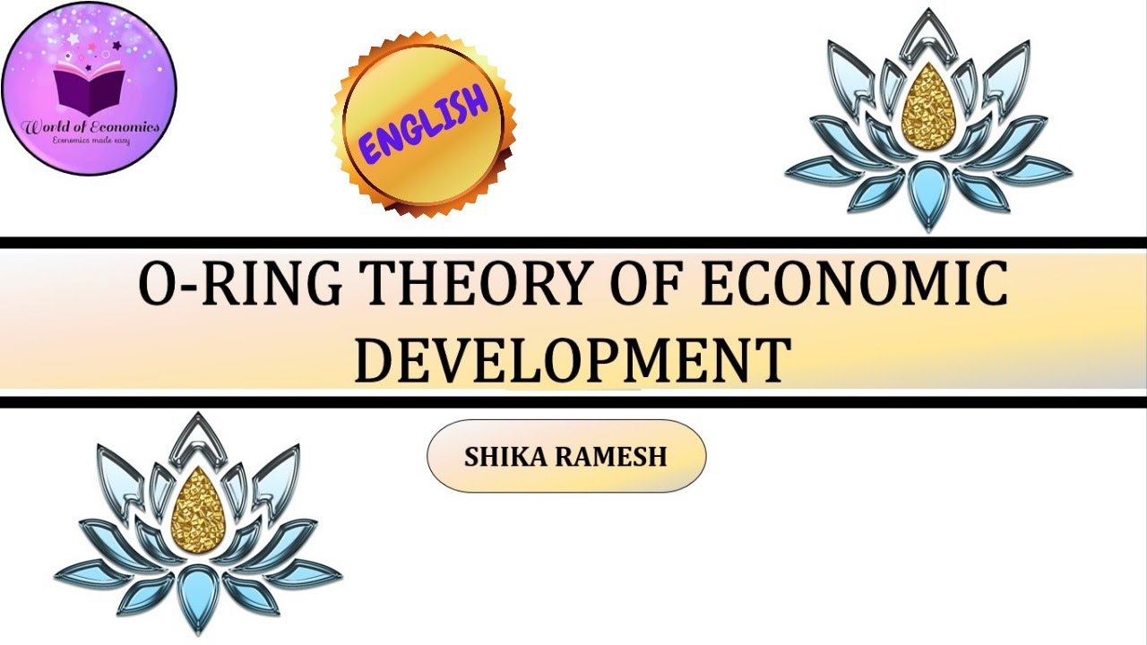 O-Ring Theory of Economic Development