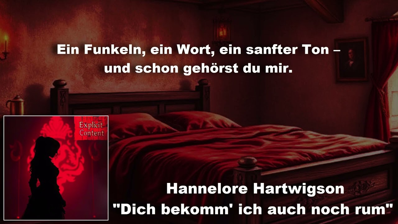 Hannelore Hartwigson - "DICH BEKOMM' ICH AUCH NOCH RUM"