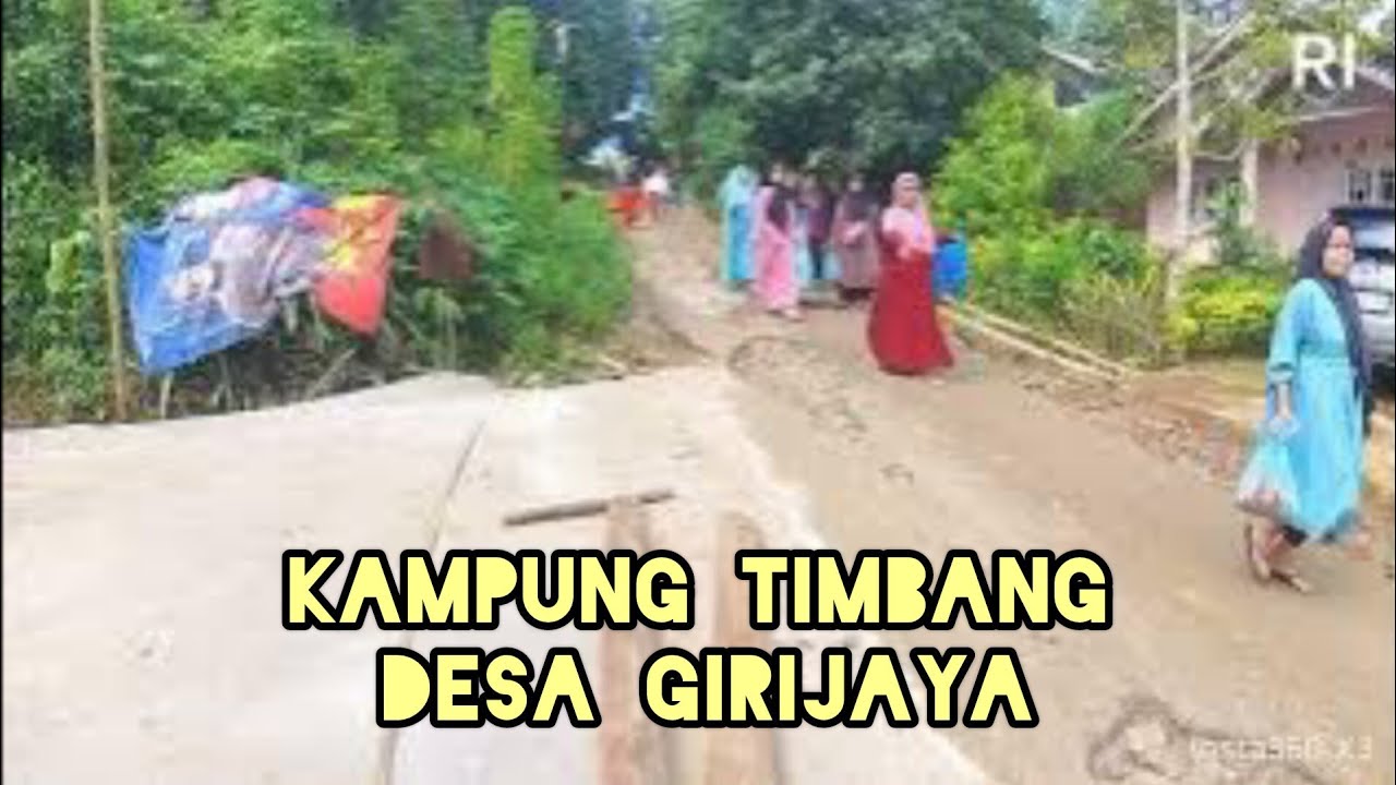 KELILING KAMPUNG TIMBANG DESA GIRIJAYA KEC SAKETI KABUPATEN PANDEGLANG BANTEN