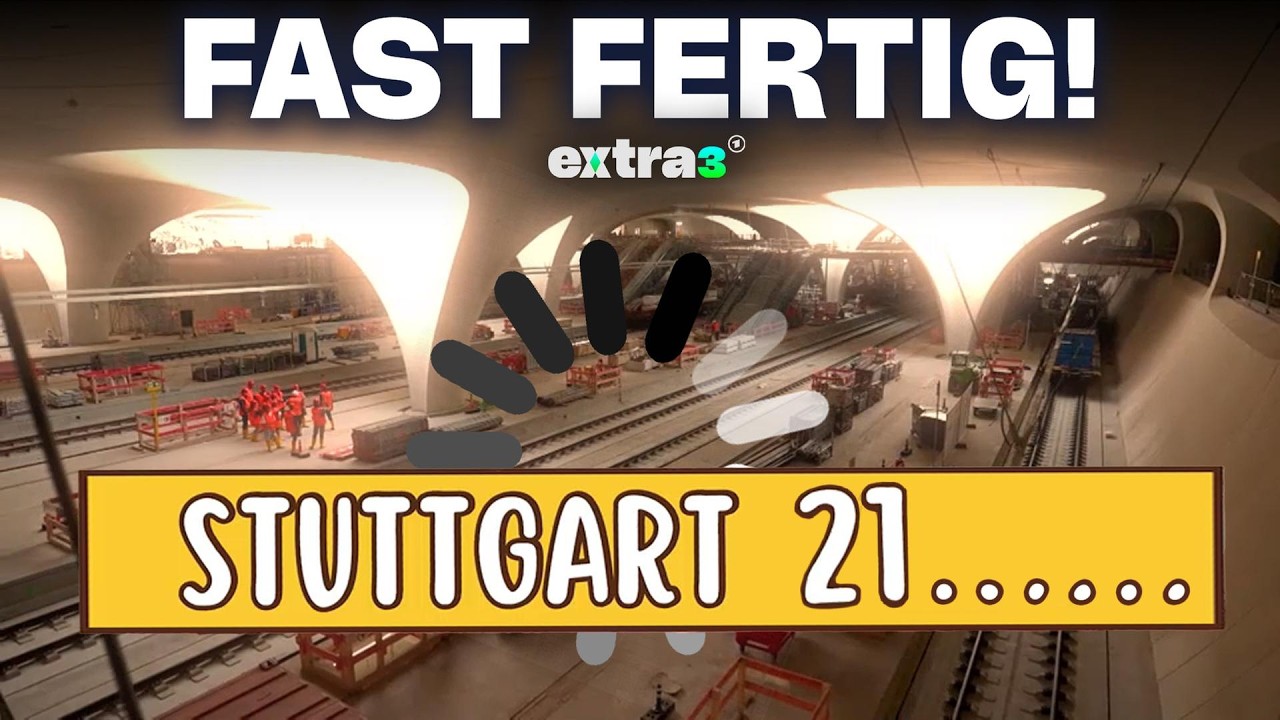 Stuttgart 21: Kommt. Irgendwann. | extra 3