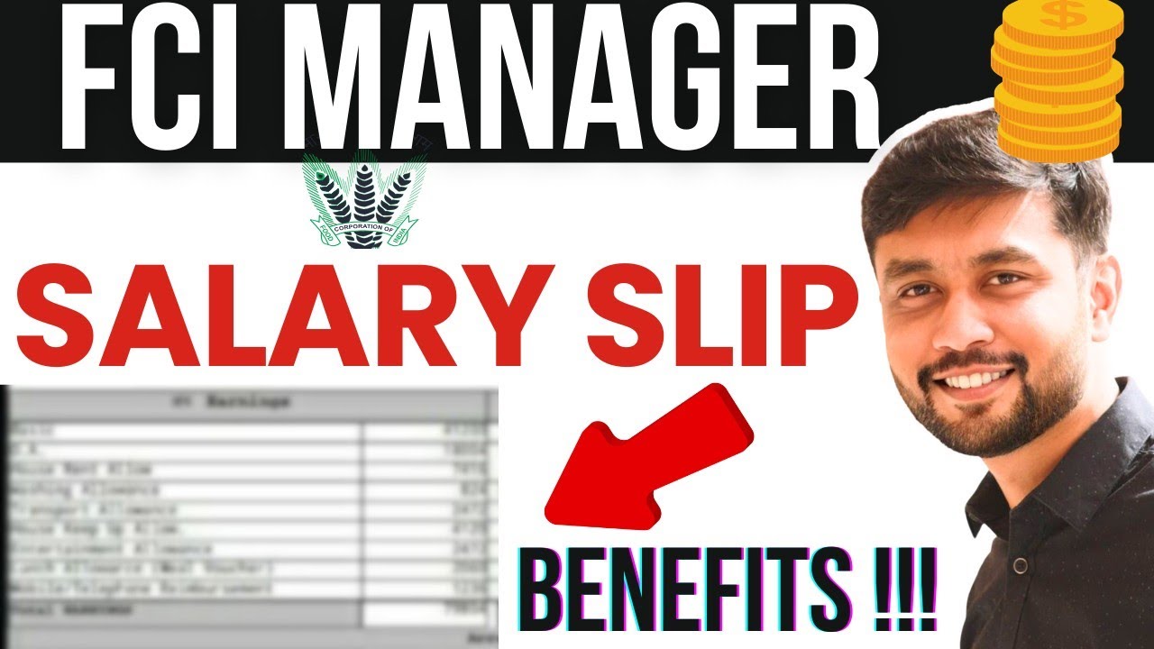 FCI Manager Salary Slip 2024: Detailed Breakdown of Pay, Allowances, and Perks | Exact Data