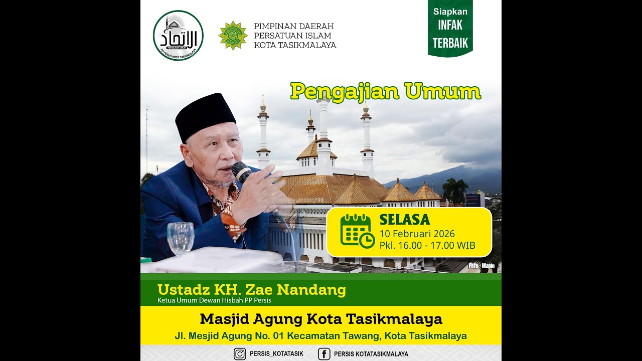 Pengajian Umum bersama Al Ustadz KH. Zae Nandang