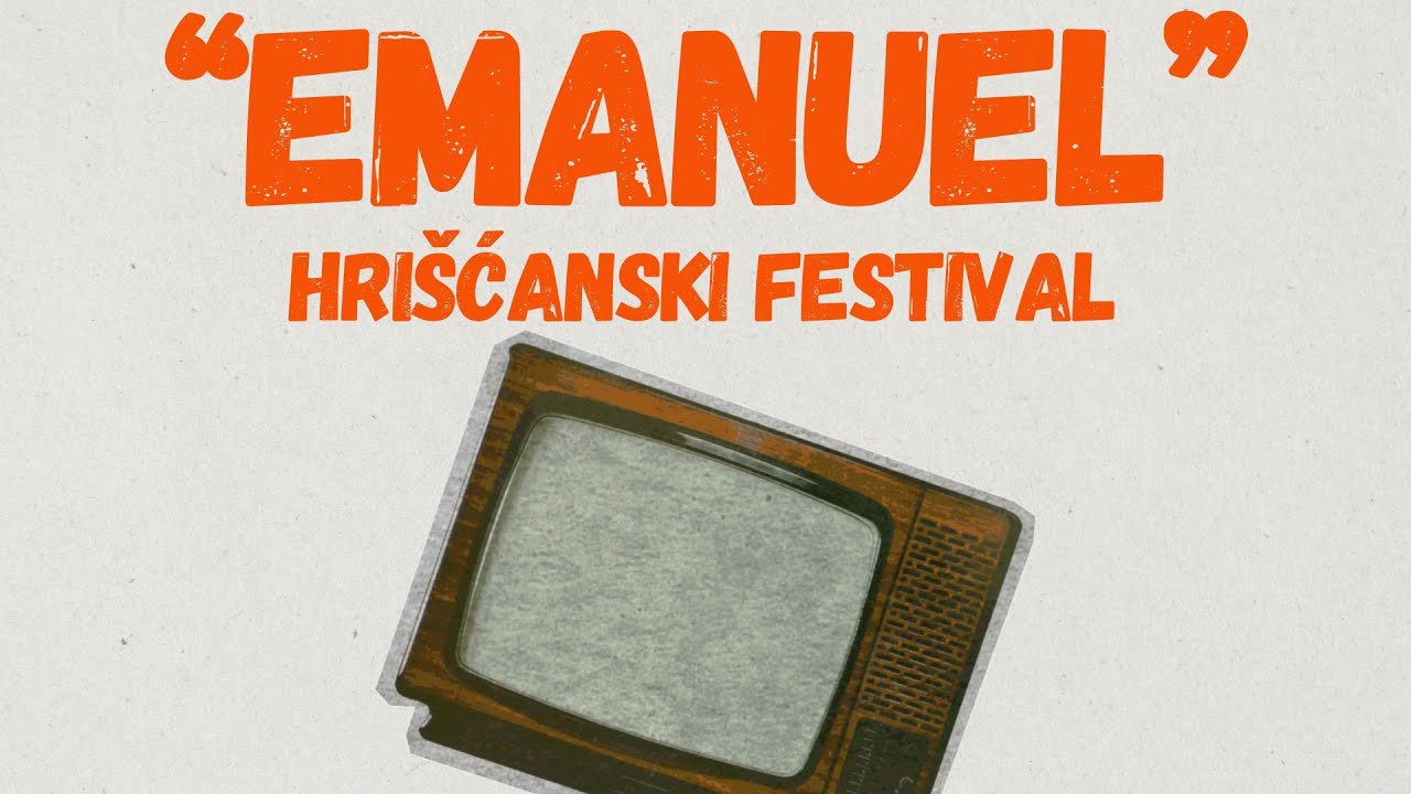 Najava za Hrišćanski Festival Emanuel