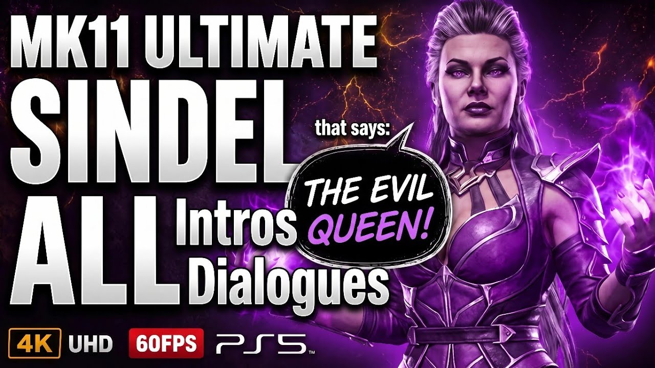 MK11 ULTIMATE - SINDEL ALL INTRO'S DIALOGUES (PS5)✔️4K 🎵ᵁᴴᴰ 60ᶠᵖˢ