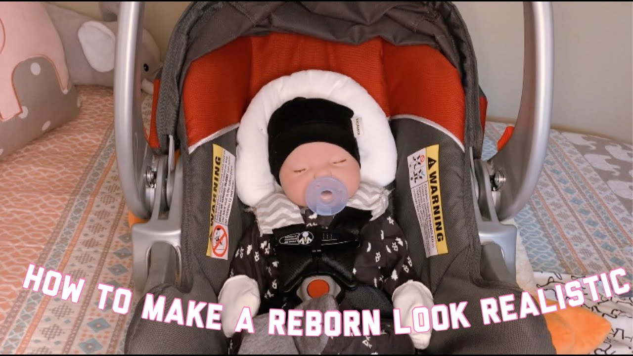 How To Make A Reborn Baby Look Realistic In A Car Seat!! |Reborn Tips|