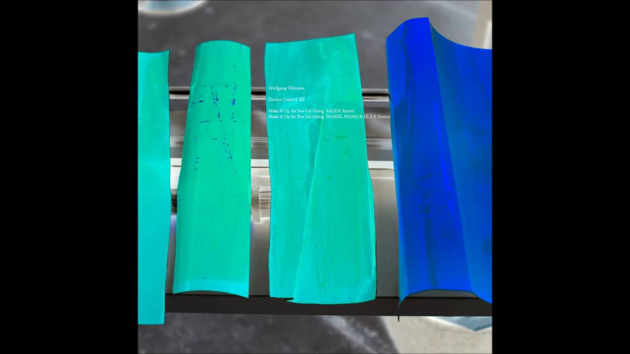 Wolfgang Tillmans - Make It Up As You Go Along (Daniel Wang & J.E.E.P. Remix)