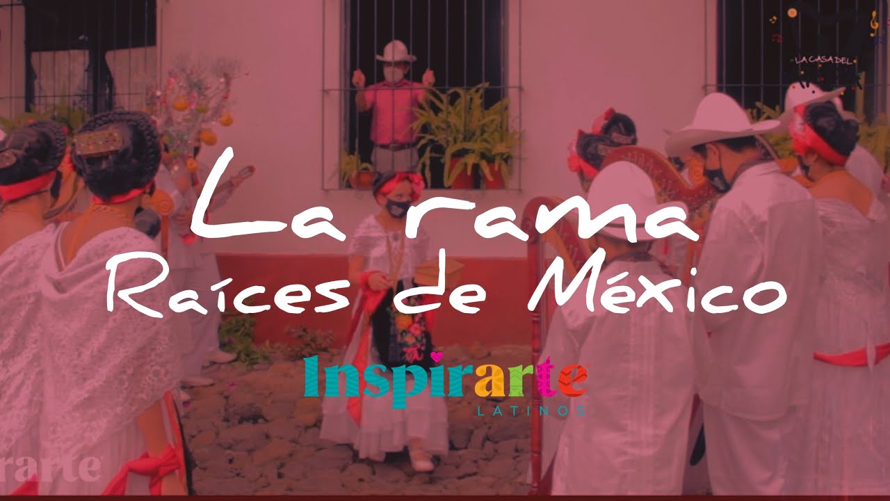 LA RAMA- MÚSICA MEXICANA