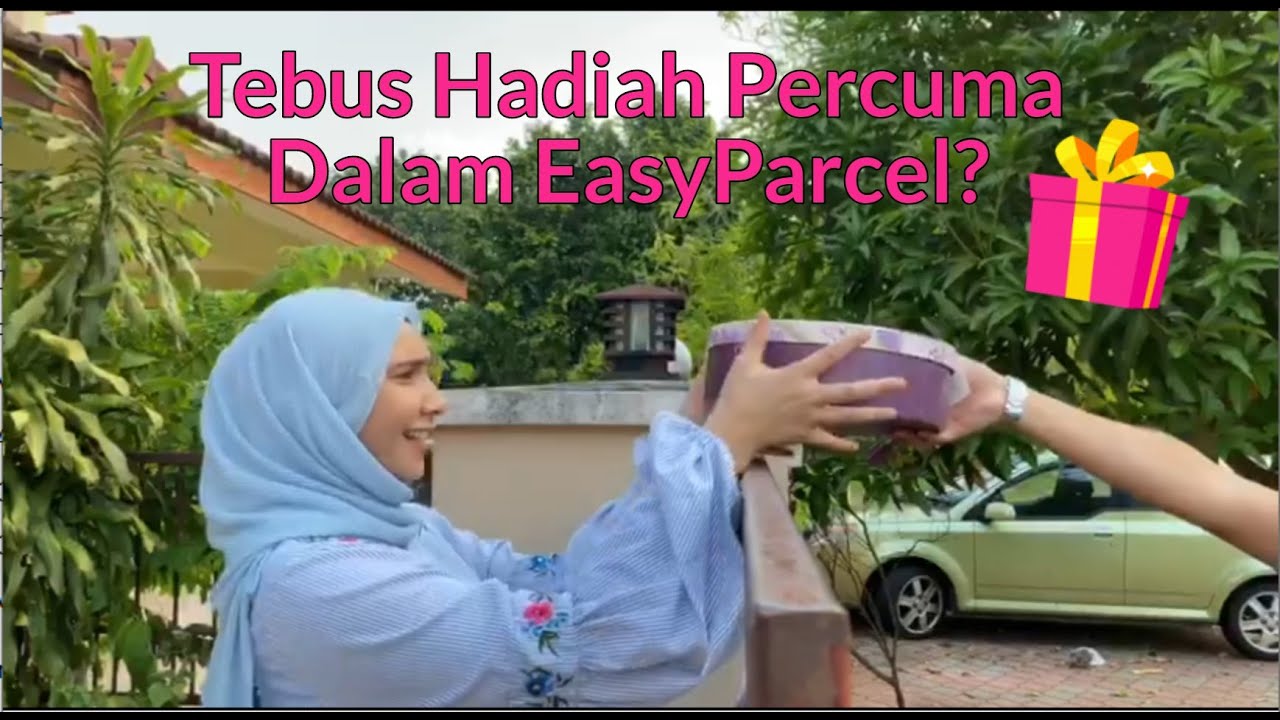Tebus Hadiah Percuma Dalam EasyParcel