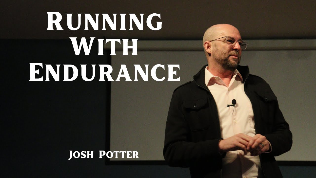 START STRONG | Running With Endurance | Rev. Josh Potter