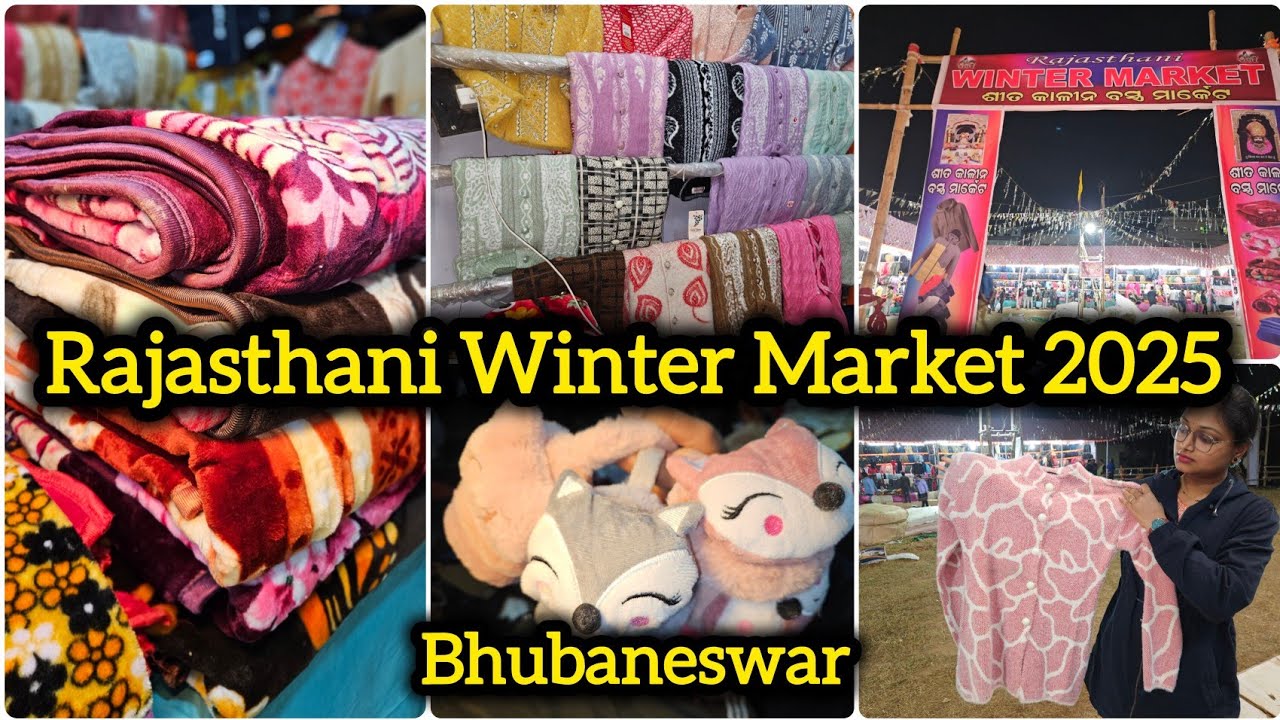 ରାଜସ୍ଥାନୀ ଶୀତ ବସ୍ତ୍ର ବଜାର, Rajasthani Winter Market in Bhubaneswar Winter Market 