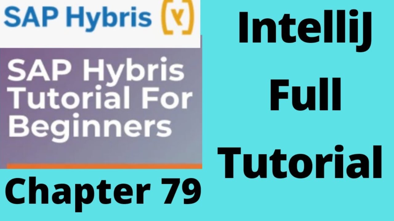 intellij idea tutorial for beginners | hybris intellij setup | intellij idea tutorial java | hybris