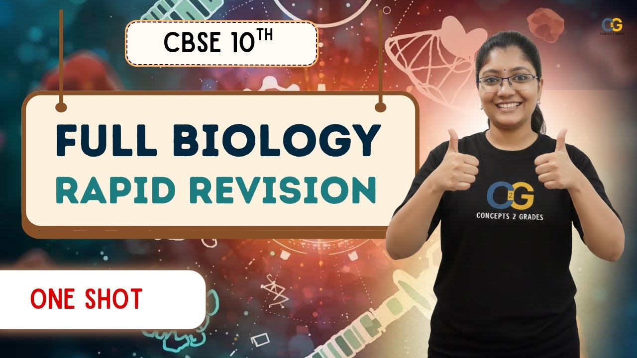 Biology Class 10 Rapid Revision |Class 10 Science one Short | Full Biology Revision