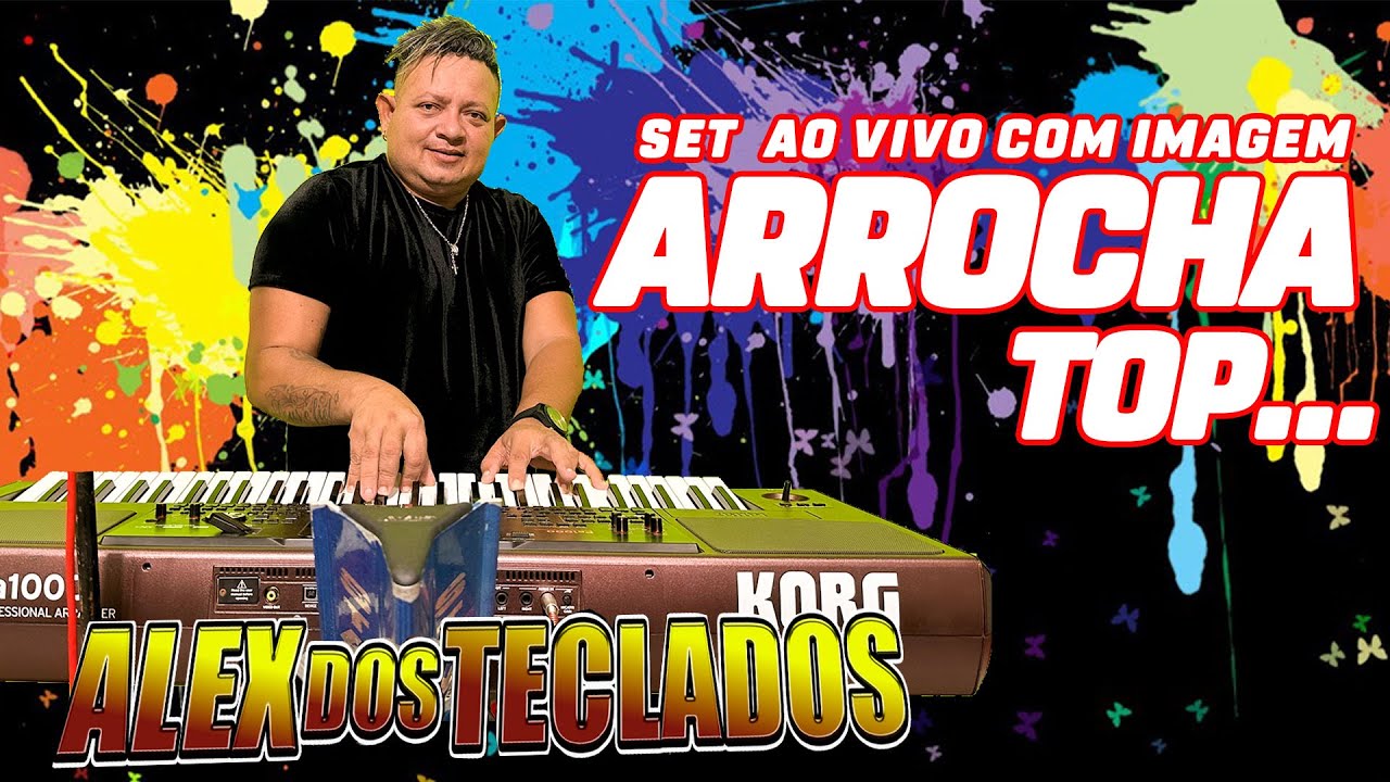 🎶ARROCHA SETEMBRO - ALEX DOS TECLADOS🎵
