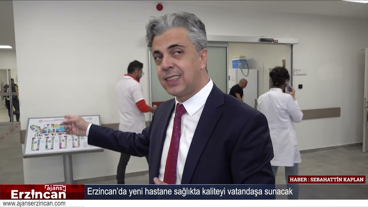 Erzincan’da yeni hastane sağlıkta kaliteyi vatandaşa sunacak