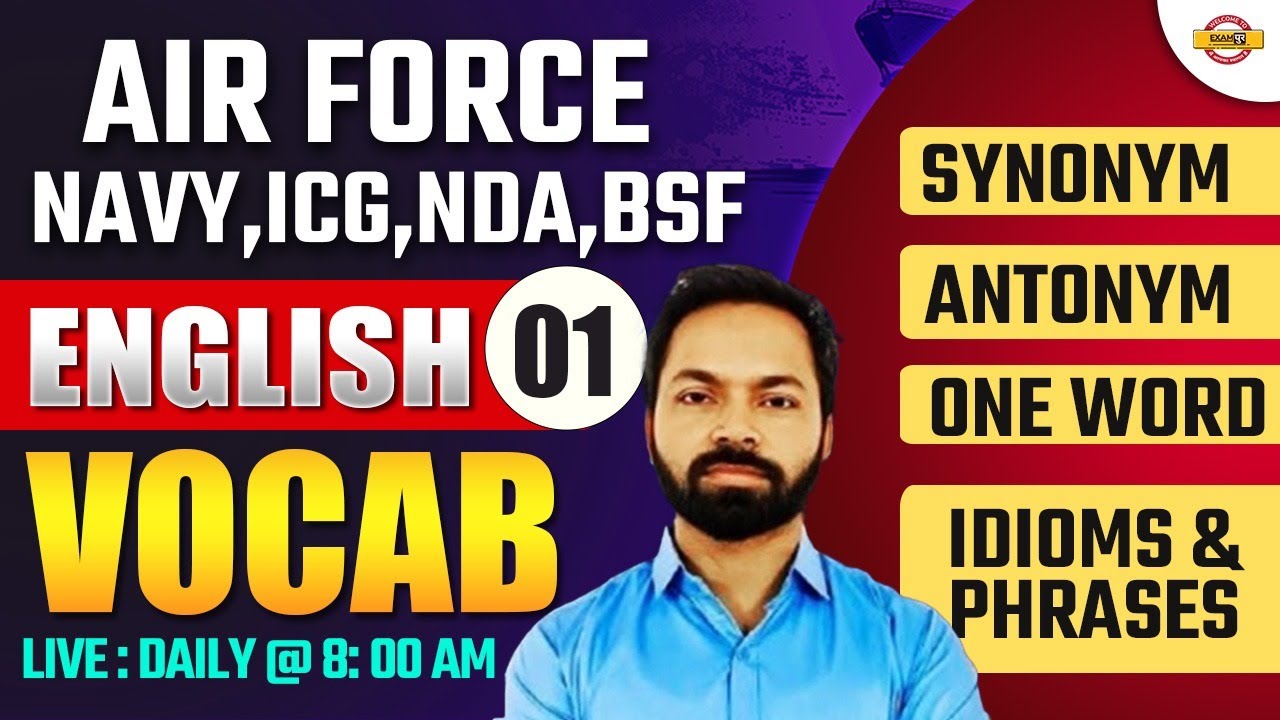 Vocabulary- 01 | Airforce, Navy, ICG, BSF, NDA | Airforce English Classes | Navy English Classes