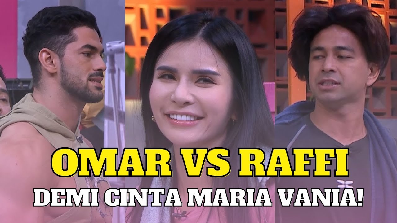 Omar Dan Raffi Ahmad Adu Panco Demi Maria Vania| KETAWA ITU BERKAH (7/11/22) P3