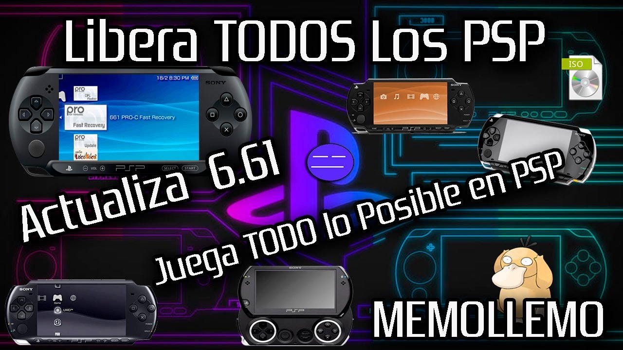 Actualiza y Libera cualquier PSP | 6.61 en 2024 |