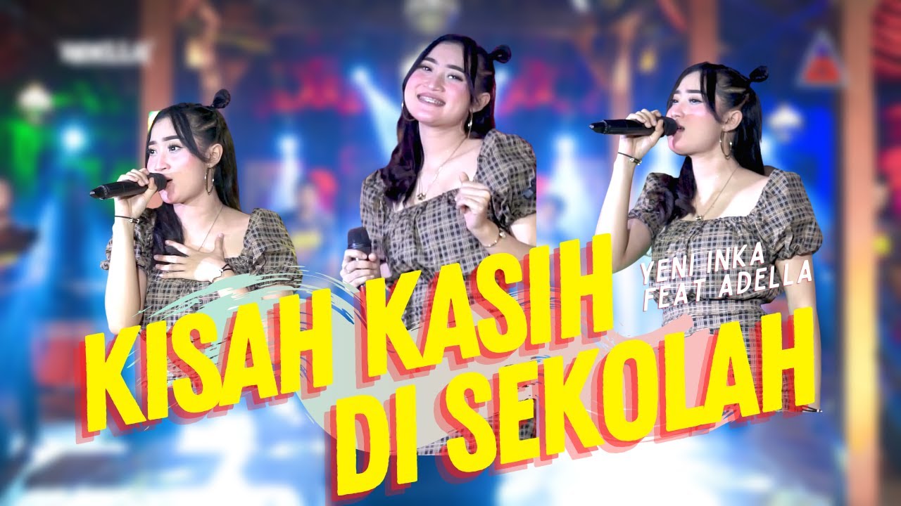 Yeni Inka ft. Adella - Kisah Kasih Di Sekolah (Official Music Video ANEKA SAFARI)
