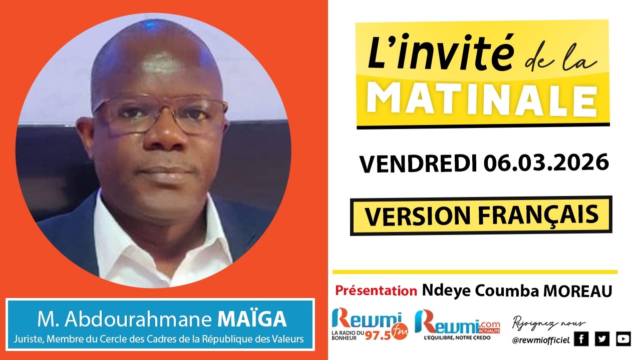 Invite de la Matinale ! Avec M. Abdourahmane MAÏGA 06 Mars 2026 Fr…Rewmi Officiel