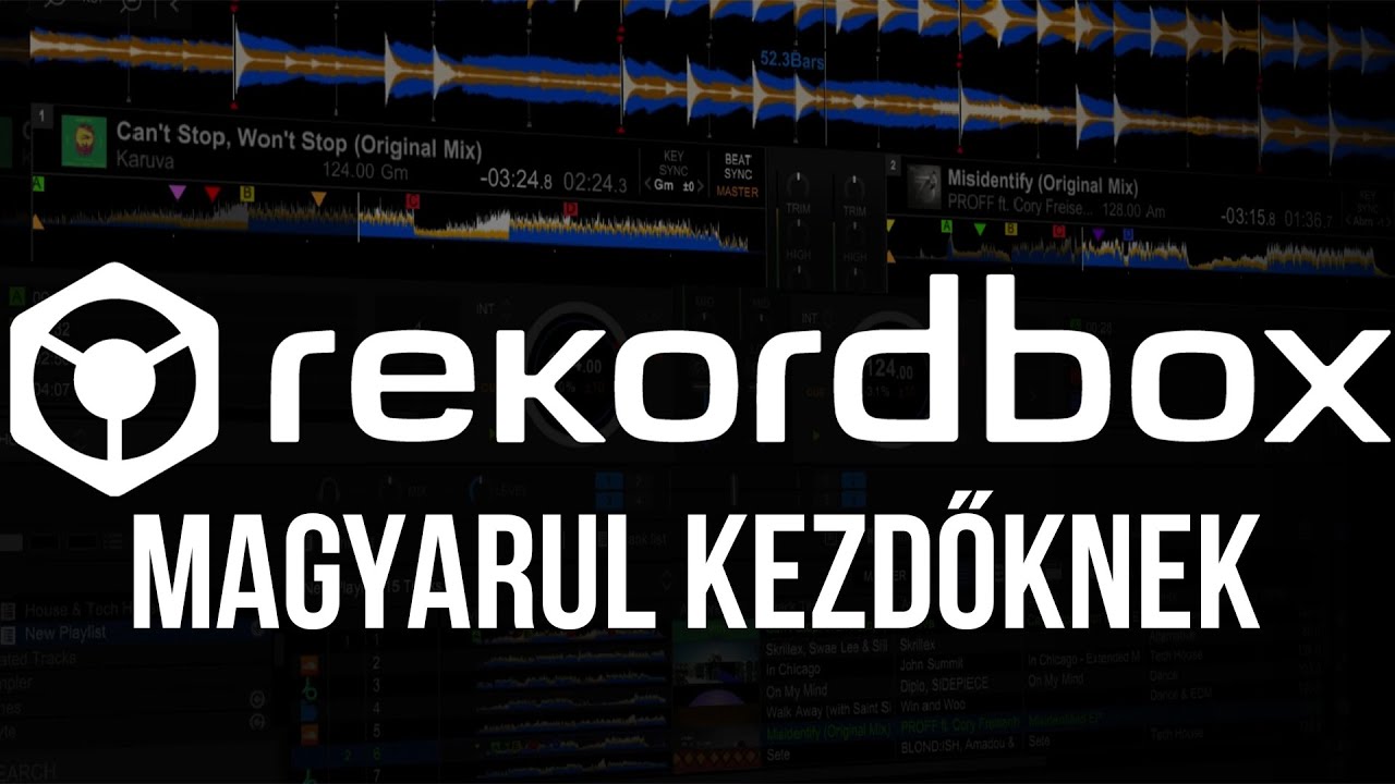REKORDBOX HASZN&Aacute;LATA // MAGYARUL // KEZDŐKNEK //