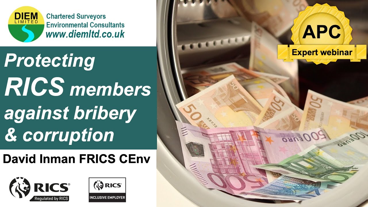 Protecting RICS members against bribery & corruption 💷💶💵