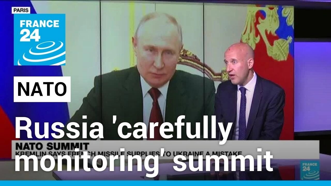 Kremlin says Russia 'carefully monitoring' NATO summit &bull; FRANCE 24 English