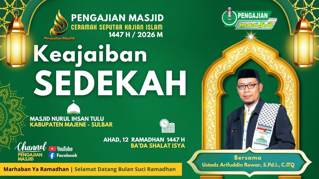 Ceramah Ramadhan Bersama Ustadz Arifuddin Rowar, S.Pd.I., C.ITQ | Tanggal 12 Ramadhan 1447 H