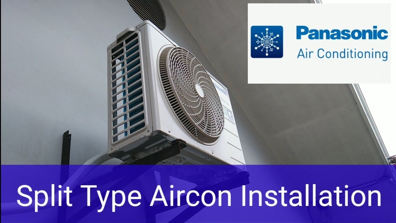 Split Type Aircon Installation -  PANASONIC R32 INVERTER 2021