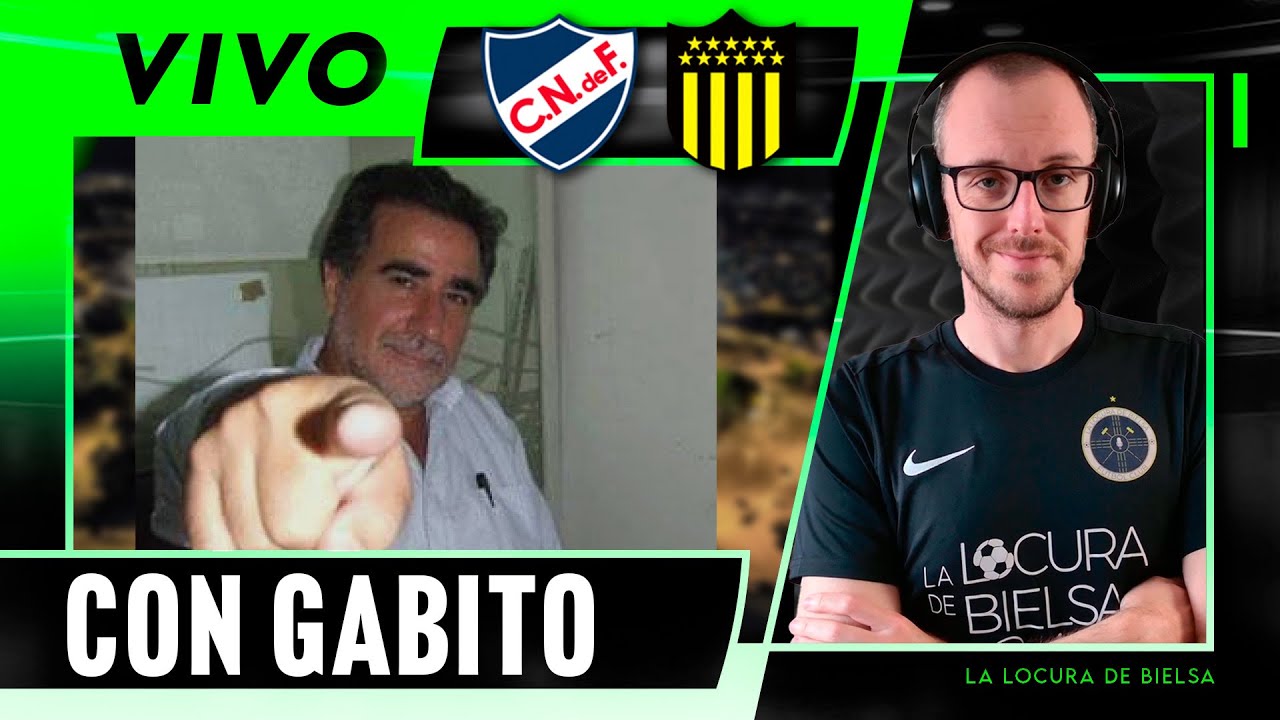 CON RICARDO GABITO ACEVEDO!! TIRAMOS DE LA MANTA!!! - LA LOCURA DE BIELSA EN VIVO