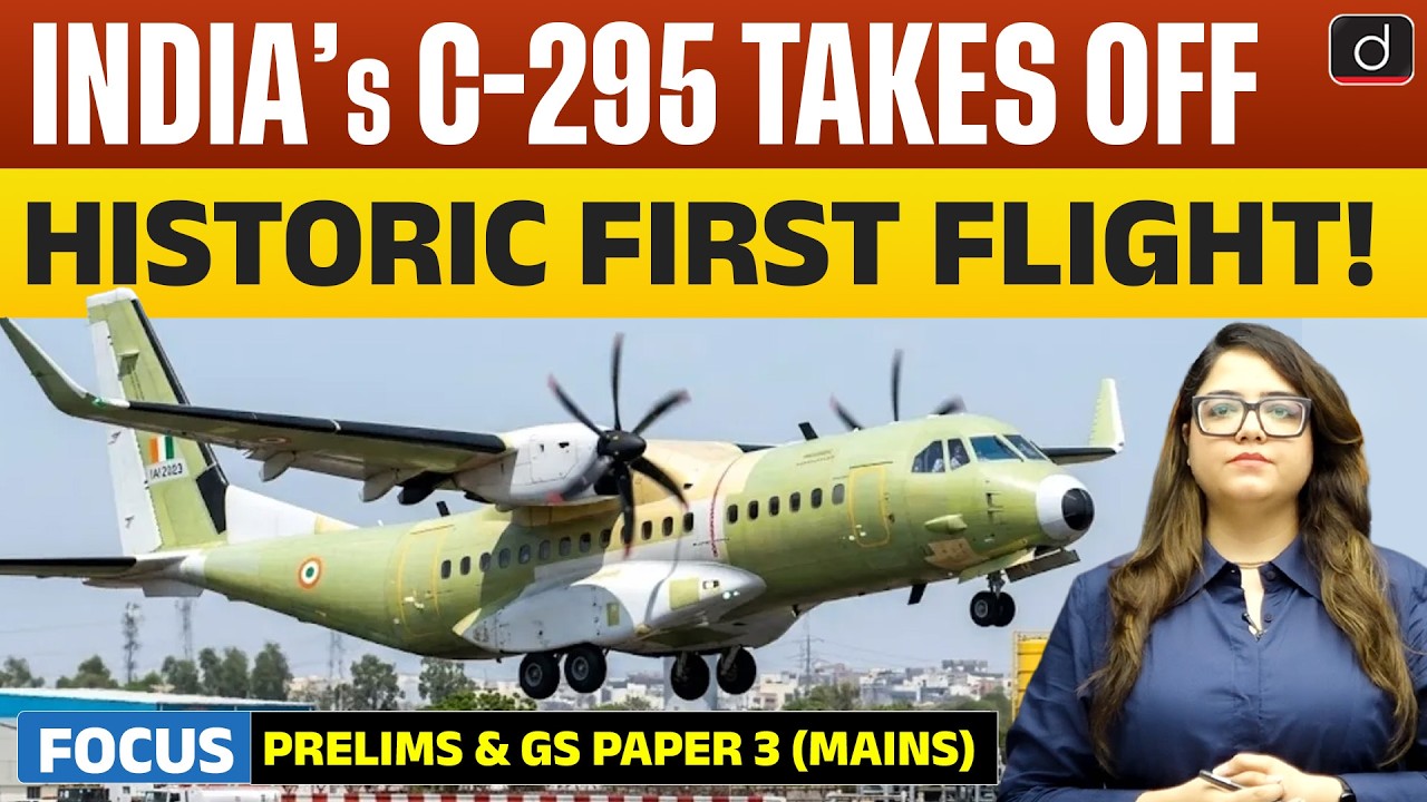 Historic C-295 Maiden Flight by IAF | Made-in-India C-295 | Latest Update | Drishti IAS English