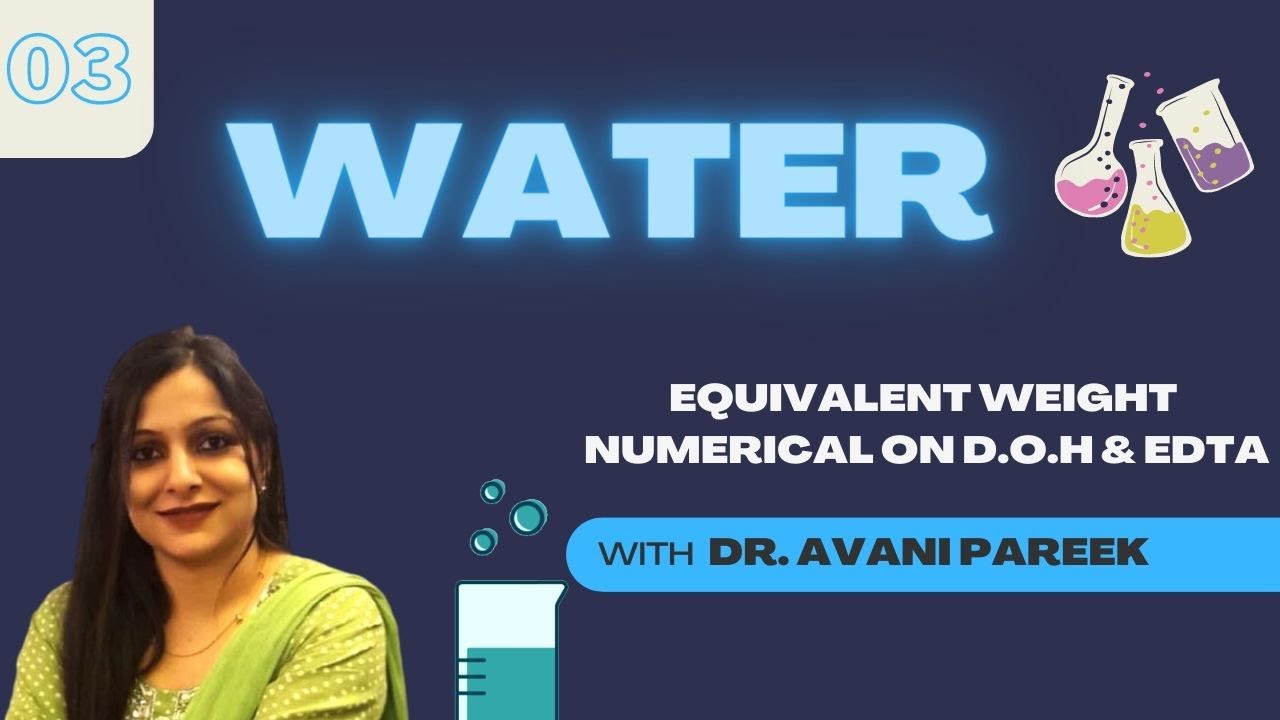 Numerical on degree of hardness,EDTA method l equivalent weight l Dr. Avani pareek l