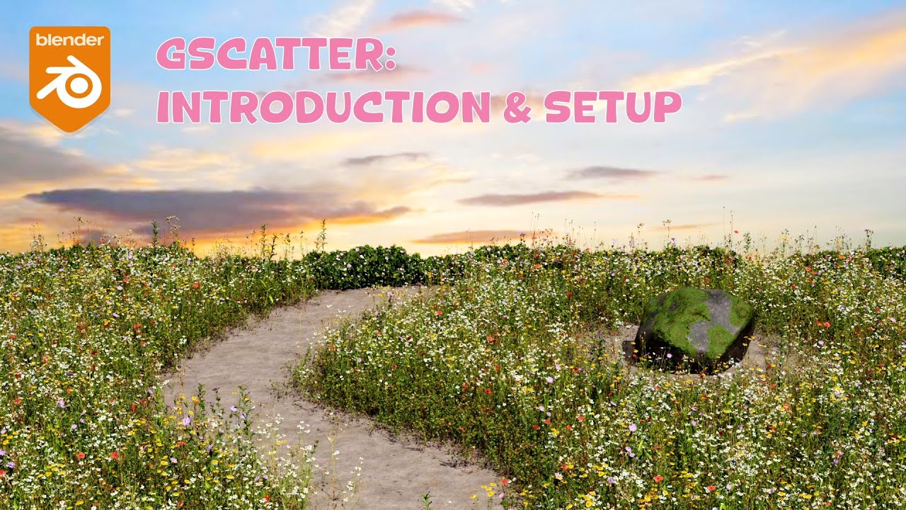GScatter Complete Guide in Blender #1 &ndash; Introduction & Setup