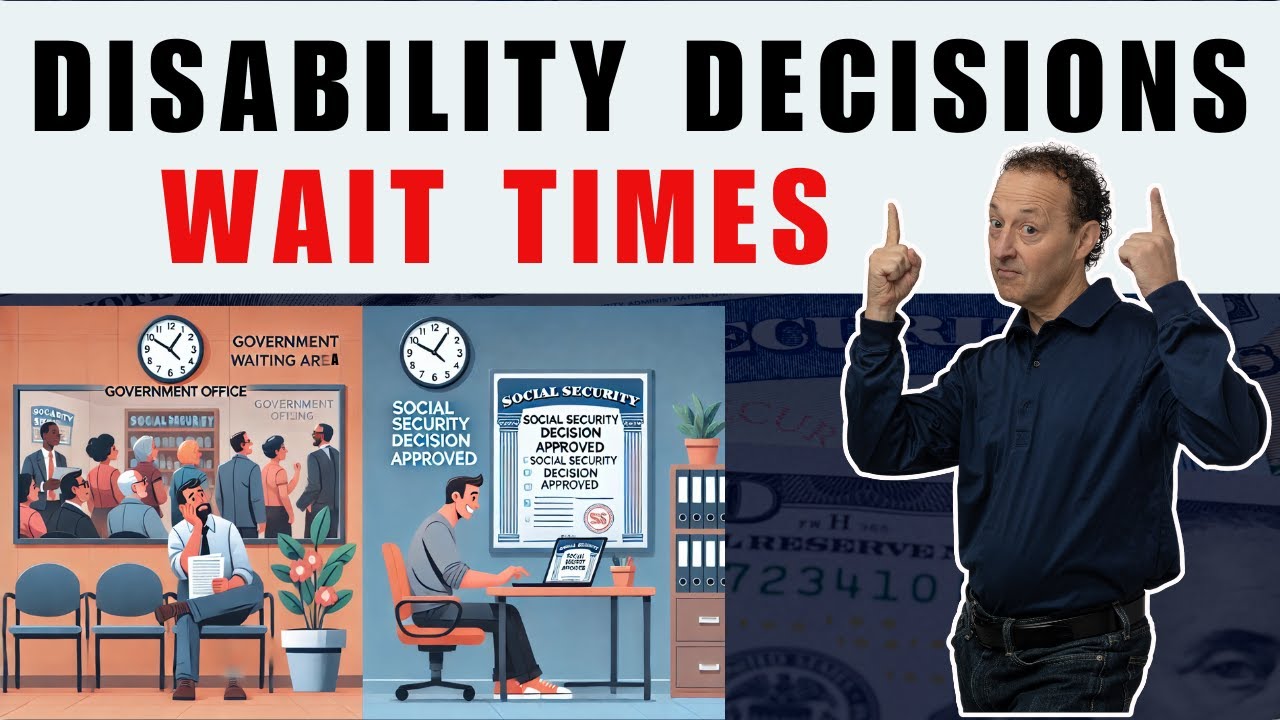 Social Security Disability Decisions Updated WAIT TIMES
