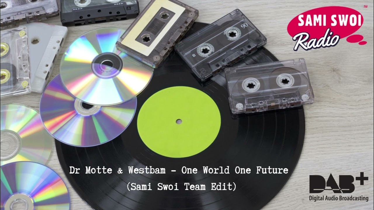 Dr Motte & Westbam - One World One Future (Sami Swoi Team Edit)