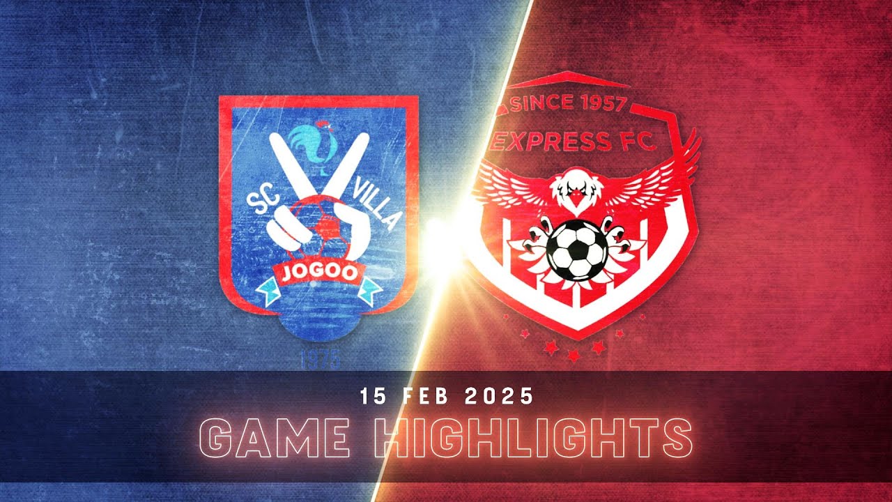 EXTENDED HIGHLIGHTS | SC Villa Jogoo 1-0 Express FC | StarTimes UPL MD17 24/25