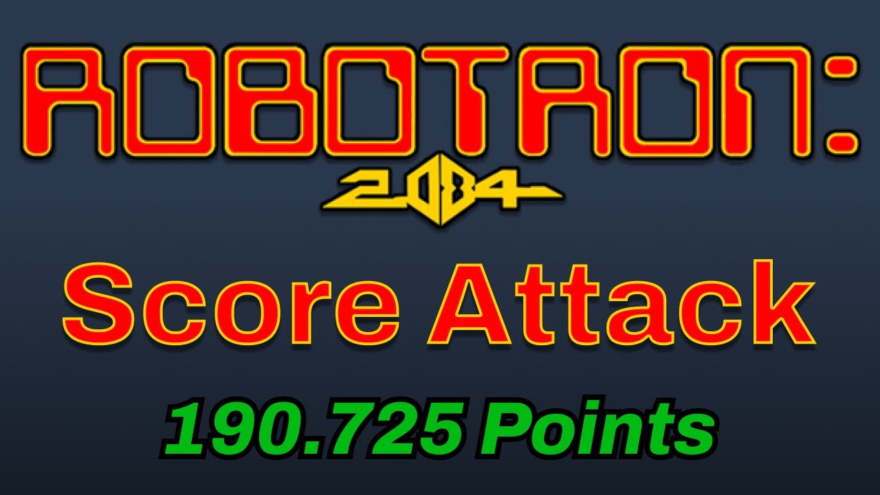Robotron: 2084 (Arcade Tournament Settings) 190.725 Points