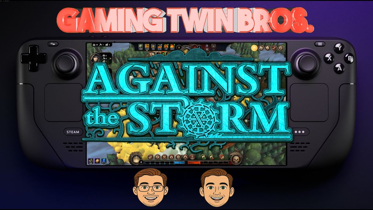 Against the Storm&trade;  -  On Steam Deck