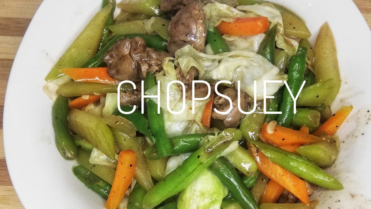 THE BEST CHOPSUEY WITH OYSTER SAUCE