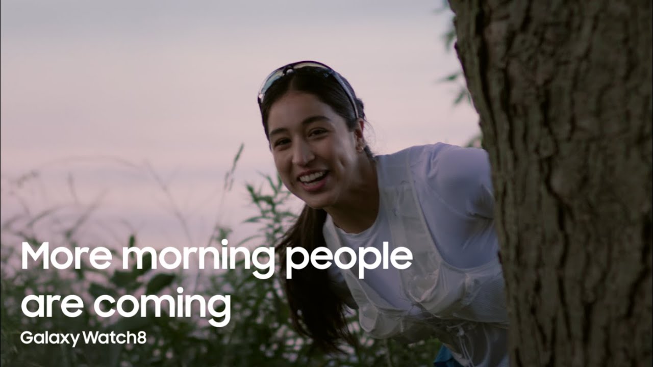 More morning people are coming: Father and daughter | Samsung