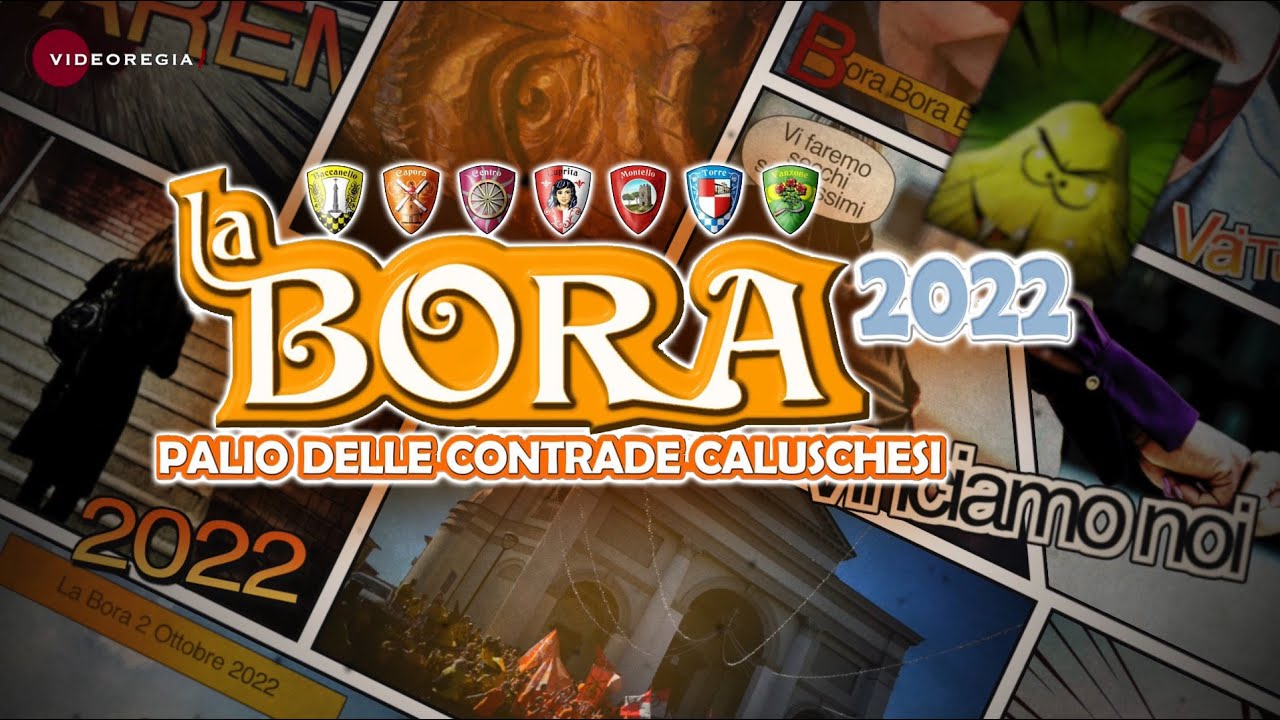 LA BORA 2022   Palio Delle Contrade Caluschesi