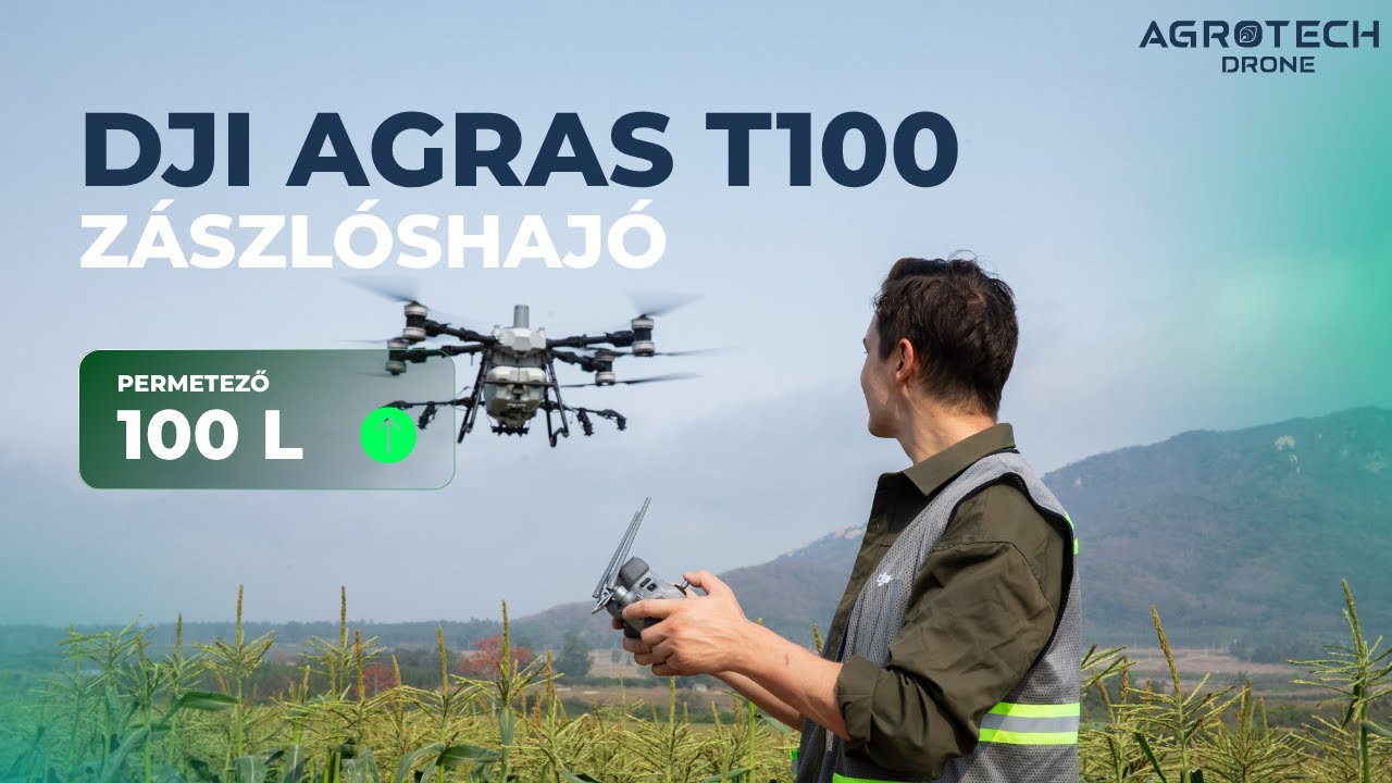 👉 DJI Agras T100 – Az új generációs permetező drón, 100 literes kapacitással | AgroTech Drone