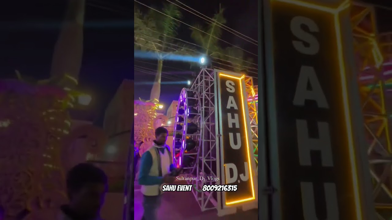 SAHU DJ FT: SULTANPUR DJ VLOG