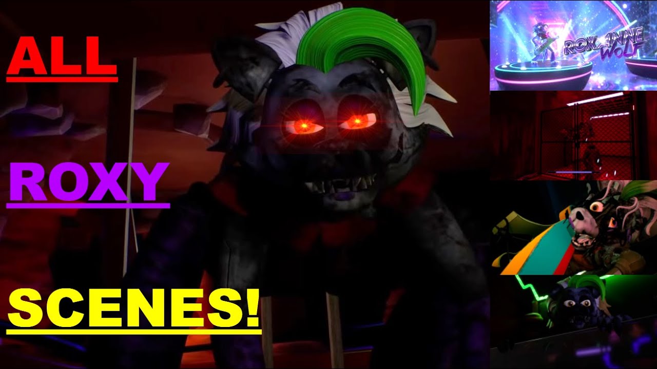 All Roxy Cutscenes/Main Appearances! (FNAF SB)