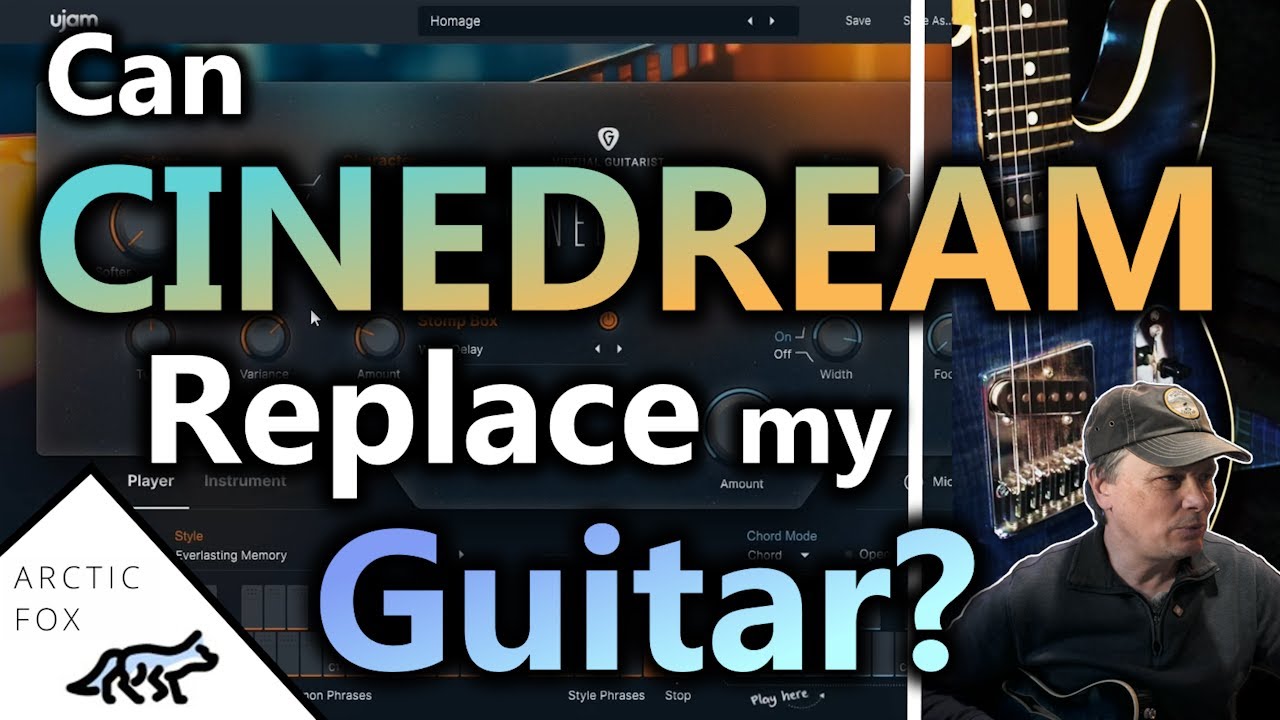 There's a Reason I Don't Have Many Guitar VST's, Can Cinedream Change My Mind?