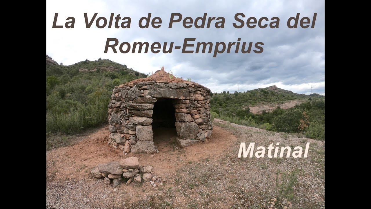 Matinal 5. La volta de Pedra Seca del Romeu als Emprius